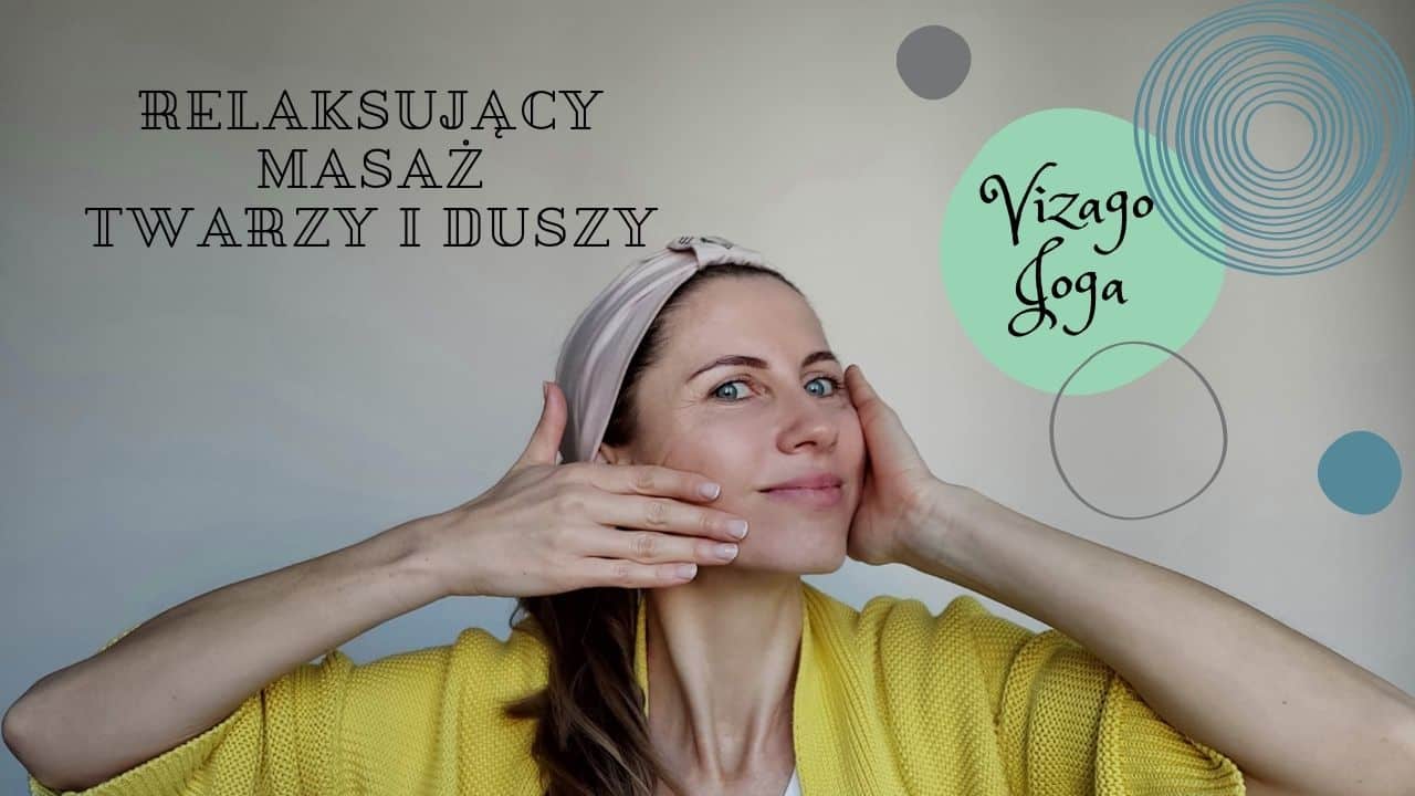 Relaksujący masaż twarzy i duszy