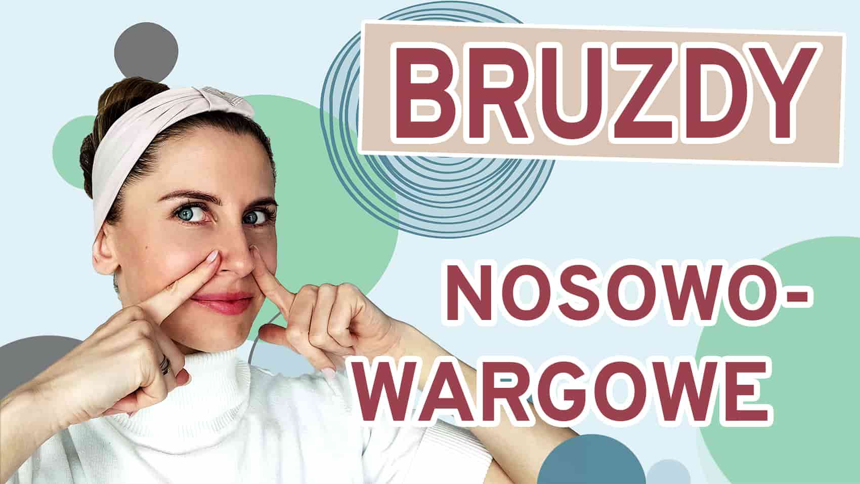 Bruzda nosowo-wargowa